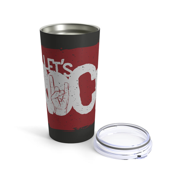 Let's Rock - Tumbler 20oz Printify Mug - Tracy McCrackin Photography