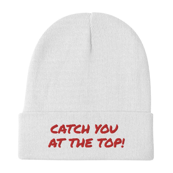 Catch You at the Top Humorous Embroidered Beanie Giclee / White Tracy McCrackin Photography - Tracy McCrackin Photography