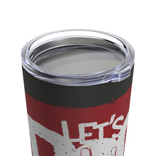 Load image into Gallery viewer, Let&#39;s Rock - Tumbler 20oz Printify Mug - Tracy McCrackin Photography
