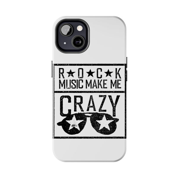 Rock Music Made Me Crazy - Tough Phone Cases Printify Phone Case - Tracy McCrackin Photography