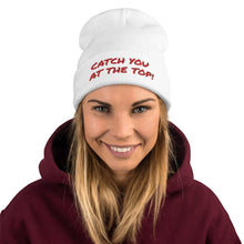 Load image into Gallery viewer, Catch You at the Top Humorous Embroidered Beanie Giclee / White Tracy McCrackin Photography - Tracy McCrackin Photography