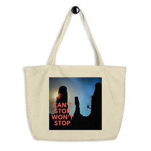 Can't Stop Won't Stop Mantra Large tote bag Giclee / Black Tracy McCrackin Photography - Tracy McCrackin Photography