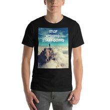 Load image into Gallery viewer, Stop Wishing, Start Doing Soft Blend Unisex T-Shirt Giclee / Black / XS Tracy McCrackin Photography - Tracy McCrackin Photography