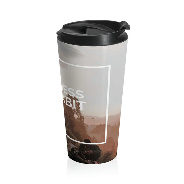 Happiness Is A Habit - Stainless Steel Travel Mug Printify Mug - Tracy McCrackin Photography
